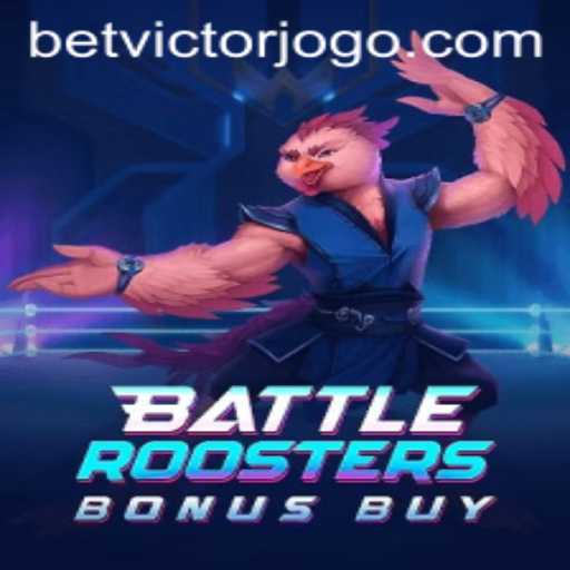 BattleRoostersBonusBuy and BetVictor: A Thrilling Gaming Experience